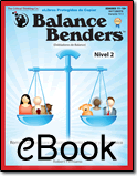 Dobladores de Balance Nivel 1 - Libro Digital / Balance Benders™ Level 1 - eBook