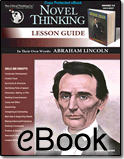 Novel Thinking - In Their Own Words: Abraham Lincoln - eBook