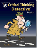 Critical Thinking Detective™ Book 1