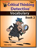 Critical Thinking Detective™ – Vocabulary Book 2