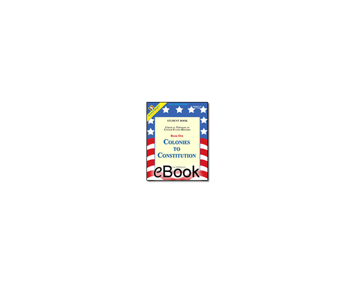Colonies to Constitution - Student Book & Instruction/Answer Guide - eBook