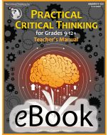 Practical Critical Thinking: Teacher's Manual - eBook