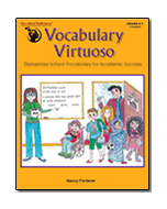 Vocabulary Virtuoso: Elementary School Vocabulary for Academic Success