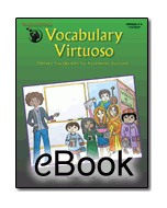 Vocabulary Virtuoso: Primary Vocabulary for Academic Success - eBook