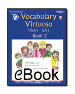 Vocabulary Virtuoso: PSAT-SAT Book 2 - eBook 
