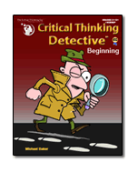 Critical Thinking Detective™ Beginning