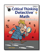 Critical Thinking Detective™ – Math Beginning